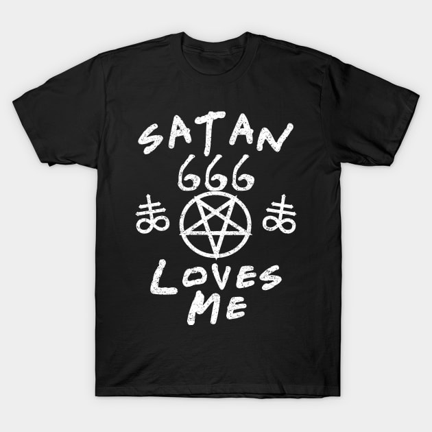 SATAN LOVES ME - FUNNY SATANIC SATANISM AND THE OCCULT T-Shirt by Tshirt Samurai